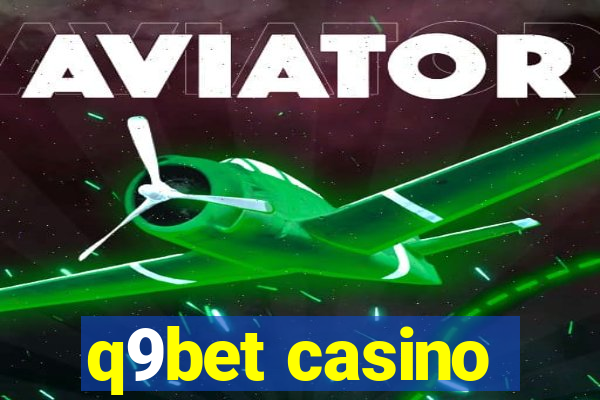 q9bet casino